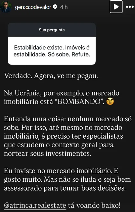 Estabilidade existe. Imóveis é estabilidade. Só sobe. Refute.
