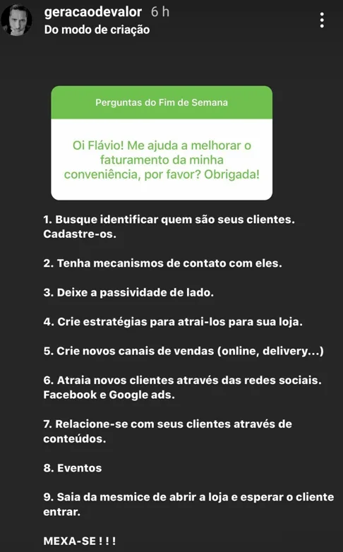 Oi Flávio! Me ajuda a melhorar o faturamento da minha conveniência, por favor? Obrigada!