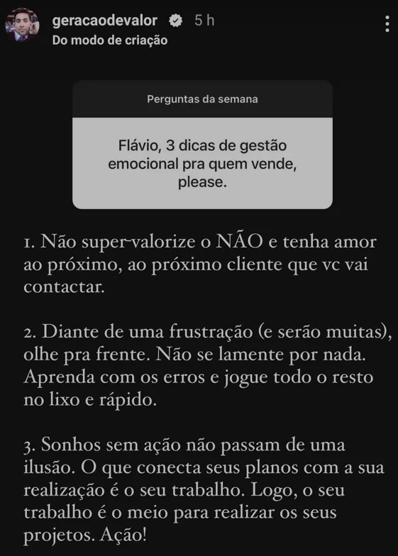 Flávio, 3 dicas de gestão emocional pra quem vende, please.