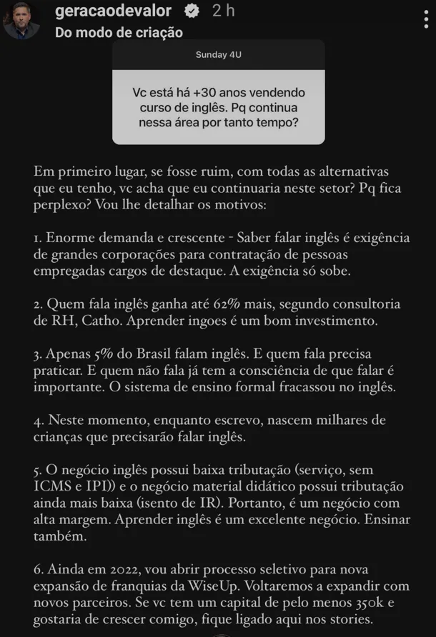 Vc está há +30 anos vendendo curso de inglés. Pq continua nessa área por tanto tempo?