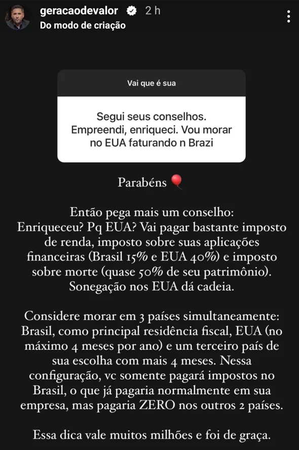 Segui seus conselhos. Empreendi, enriqueci. Vou morar no EUA faturando n Brazi
