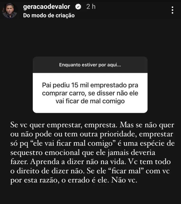 Pai pediu 15 mil emprestado pra comprar carro, se disser não ele vai ficar de mal comigo