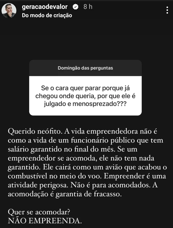 Se o cara quer parar porque já chegou onde queria, por que ele é julgado e menosprezado???