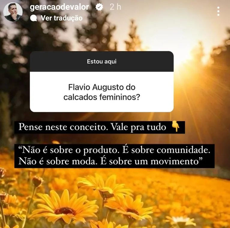 Flávio Augusto dos calçados femininos?