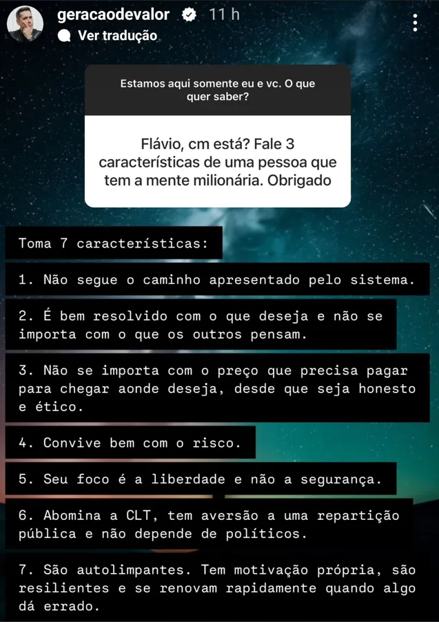 Flávio, cm esta? Fale 3 caracteristicas de uma pessoa que tem a mente milionaria. Obrigado