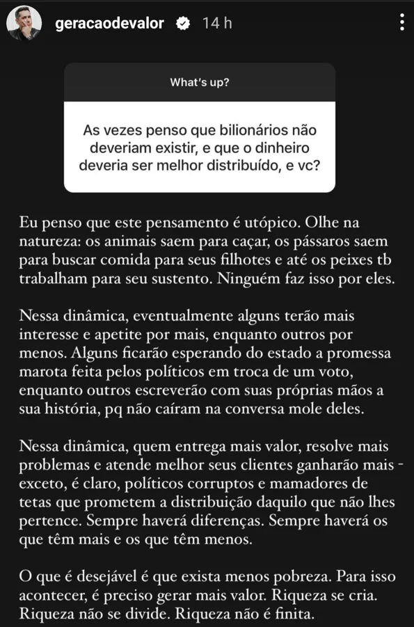 As vezes penso que bilionarios não deveriam existir, e que o dinheiro  deveria ser melhor distribuido, e vc?