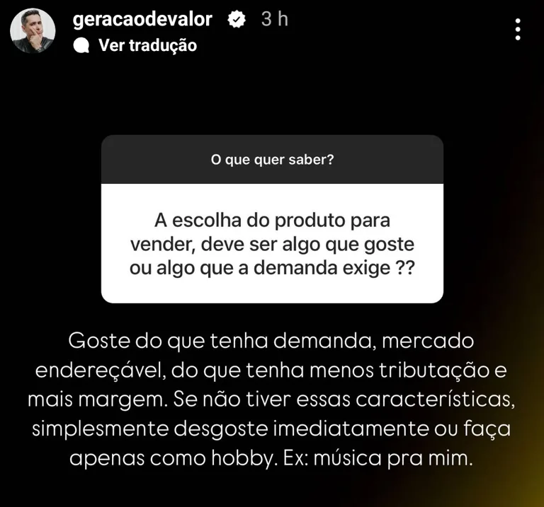 A escolha do produto para vender, deve ser algo que goste ou algo que a demanda exige ??