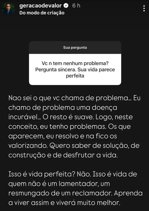 Vc n tem nenhum problema? Pergunta sincera. Sua vida parece perfeita