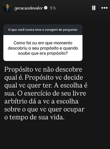Como foi ou em que momento descobriu o seu propósito e quando soube que era propósito?