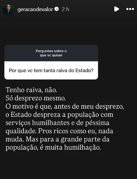 Por que vc tem tanta raiva do Estado?