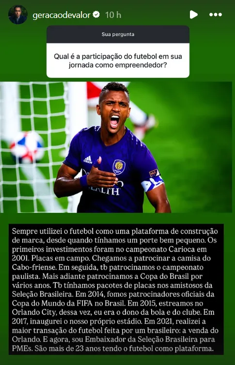 Qual é a participação do futebol em sua jornada como empreendedor?