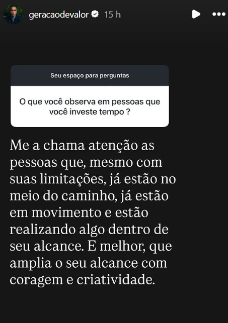 O que você observa em pessoas que você investe tempo ?