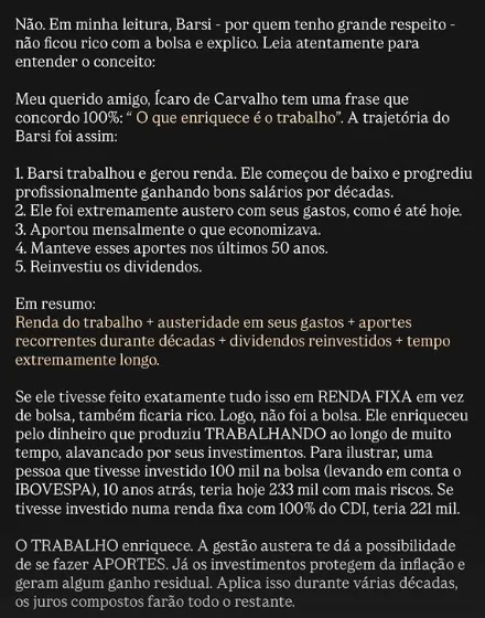 Barsi ficou fico investindo na bolsa. Você diz que investimento não enriquece.
